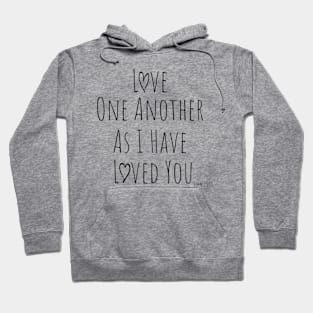 Love One Another Christian Hoodie